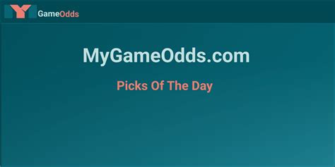 mygameodds.com|Picks of The Day .